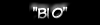 BIO