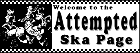 The Attempted Ska Page